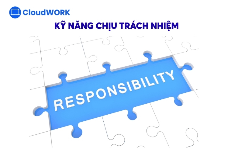 Kỹ năng chịu trách nhiệm