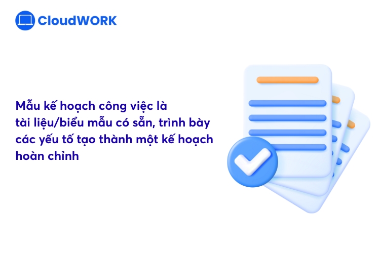 Khái niệm mẫu kế hoạch công việc