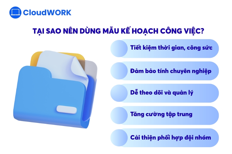 Lý do nên dùng mẫu kế hoạch công việc